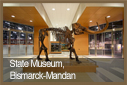 State Museum, Bismarck-Mandan